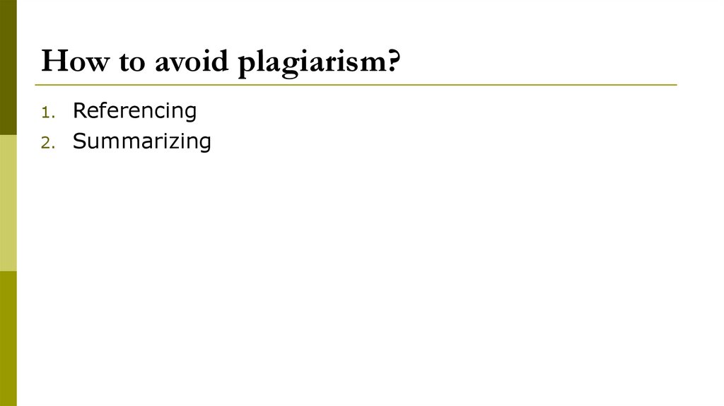 How to avoid plagiarism?