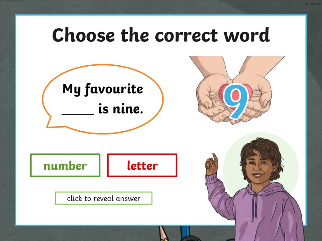 Choose the correct word