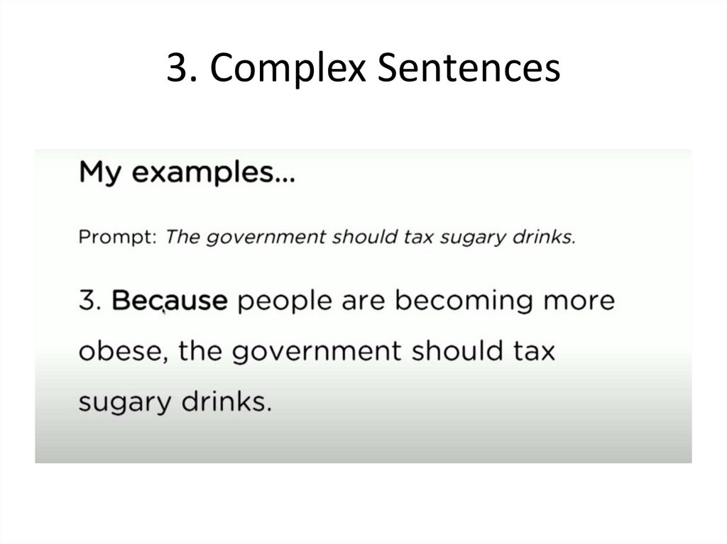 3. Complex Sentences