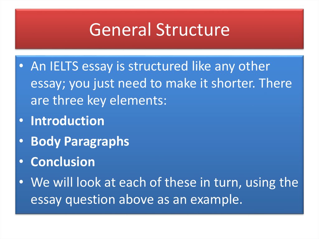General Structure