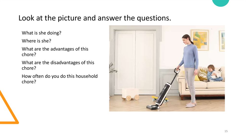 Look at the picture and answer the questions.