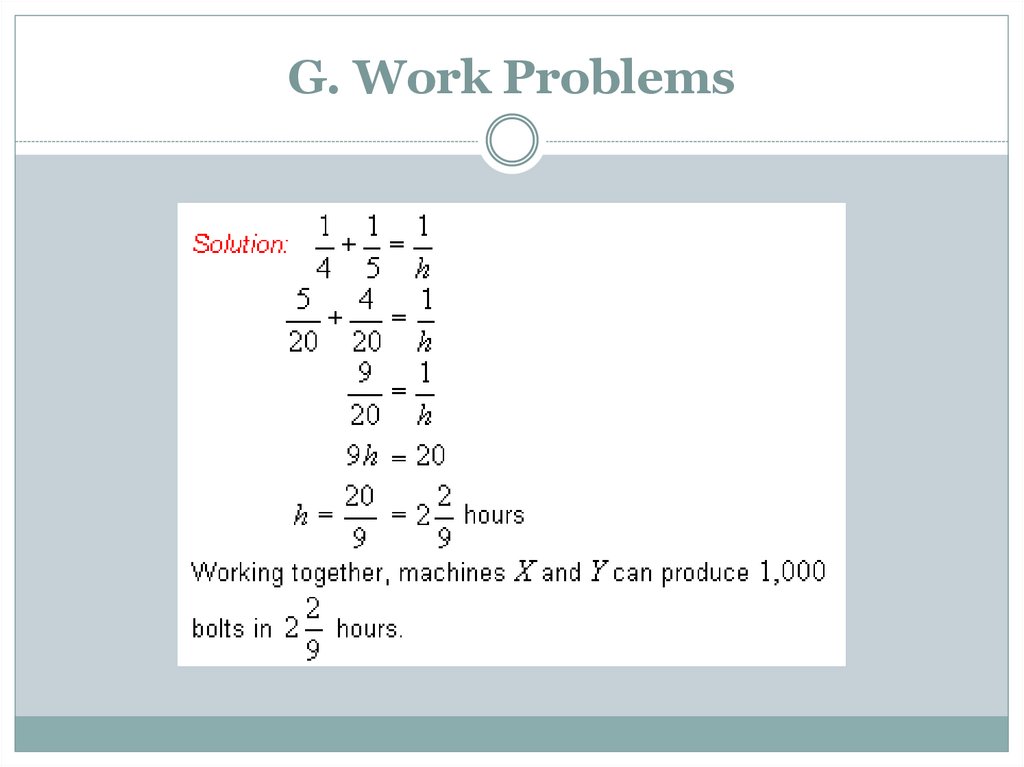 G. Work Problems