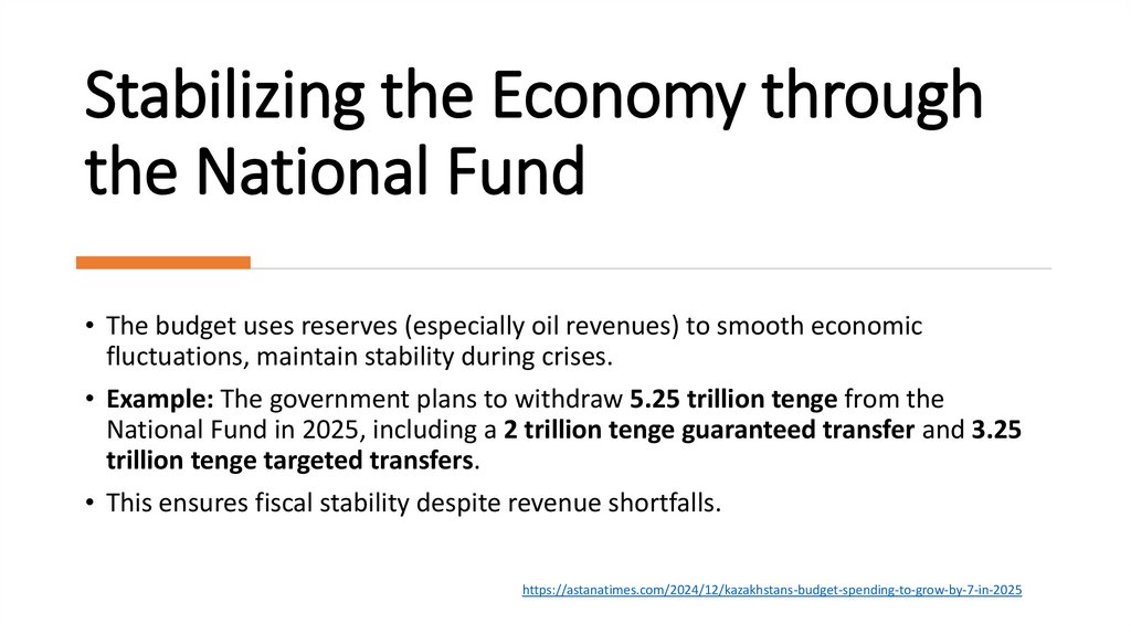 Stabilizing the Economy through the National Fund