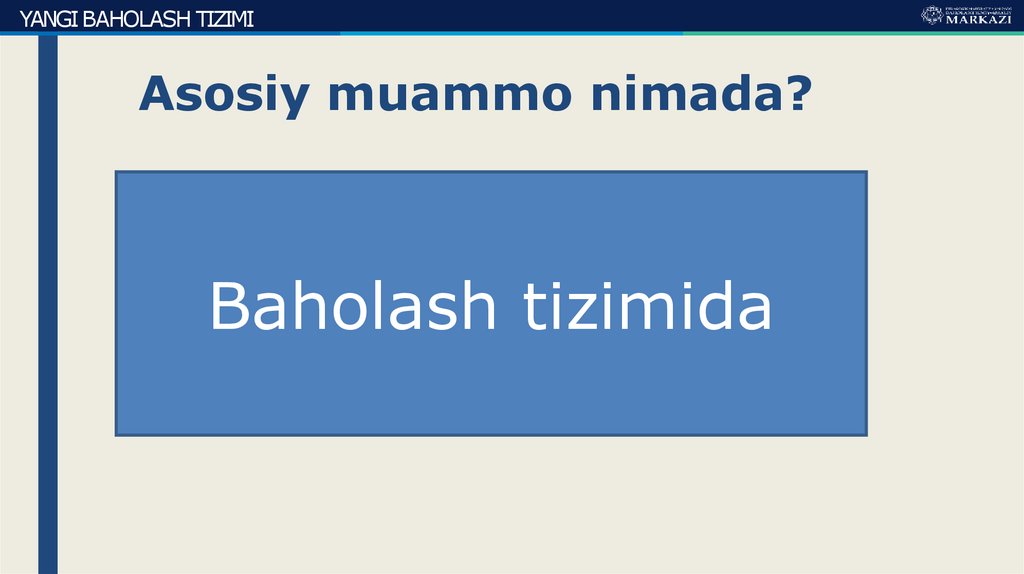 Asosiy muammo nimada?