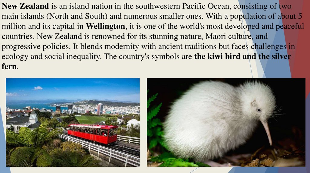 New Zealand is an island nation in the southwestern Pacific Ocean, consisting of two main islands (North and South) and