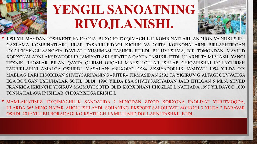 yEngil sanoatning rivojlanishi.