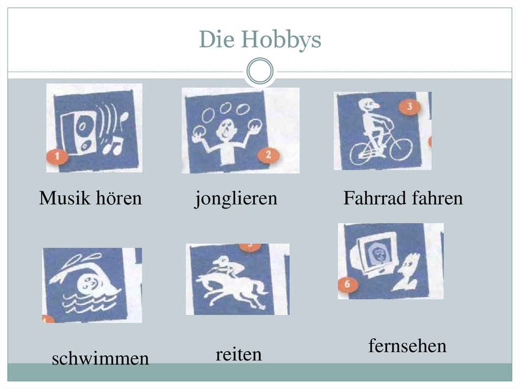 Die Hobbys