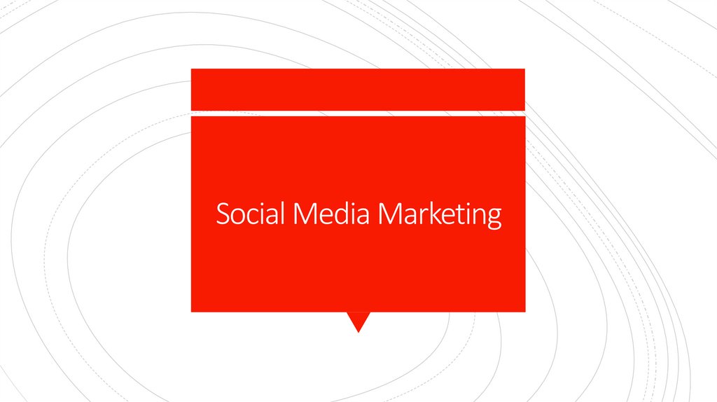 Social Media Marketing
