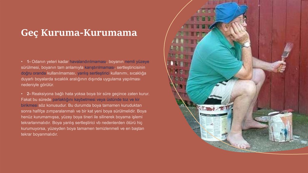 Geç Kuruma-Kurumama