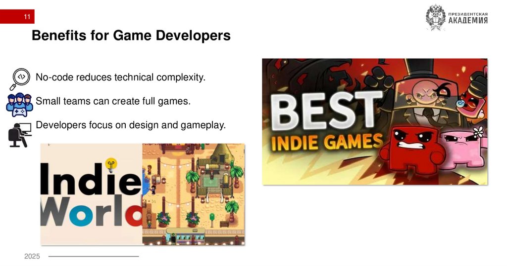 Benefits for Game Developers