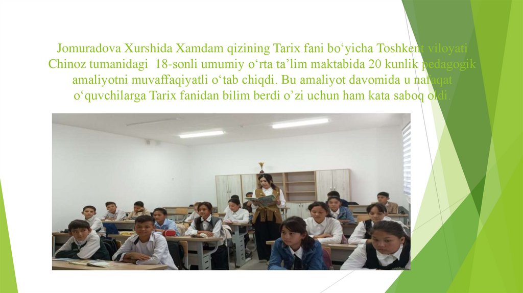 Jomuradova Xurshida Xamdam qizining Tarix fani bo‘yicha Toshkent viloyati Chinoz tumanidagi 18-sonli umumiy o‘rta ta’lim