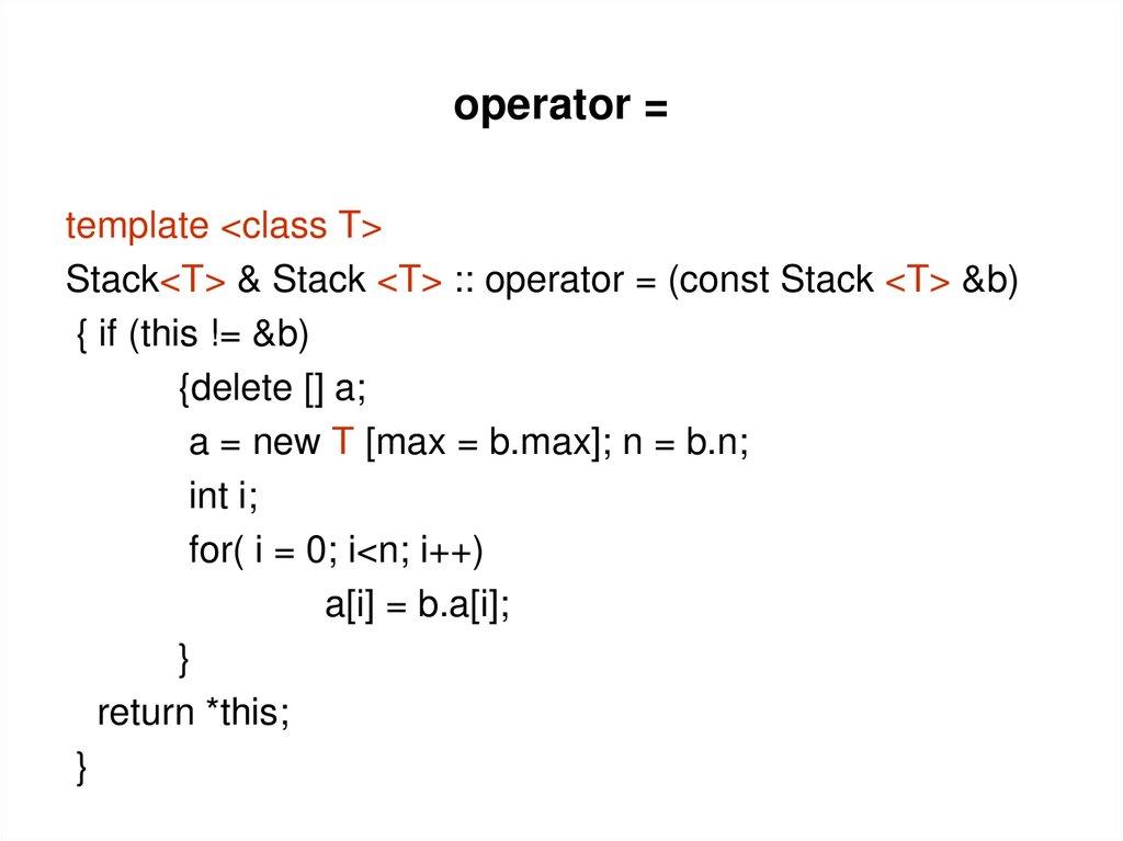 operator =