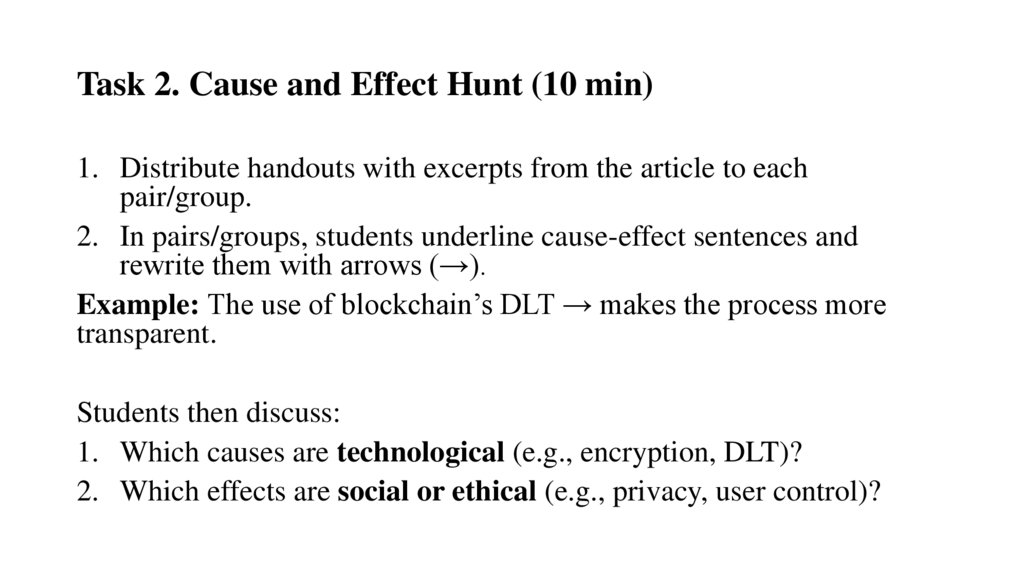 Task 2. Cause and Effect Hunt (10 min)