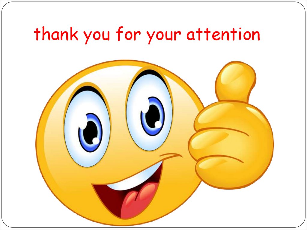 thank you for your attention