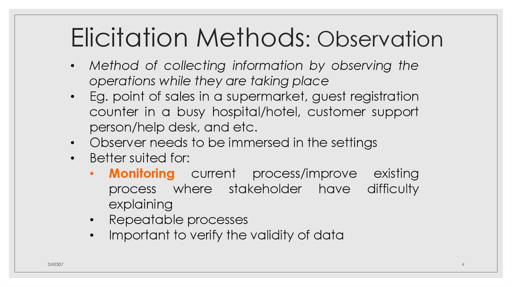 Elicitation Methods: Observation