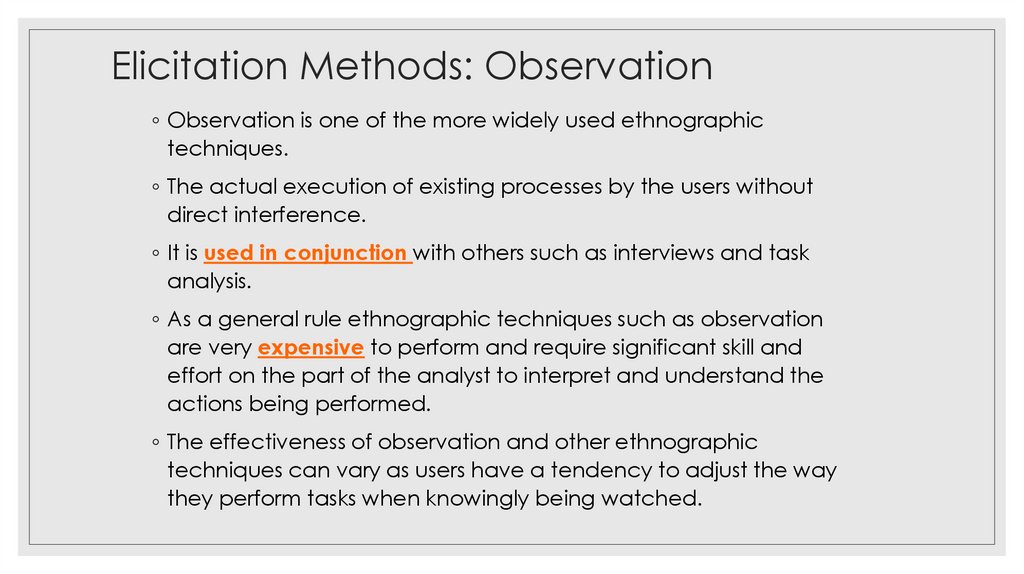 Elicitation Methods: Observation