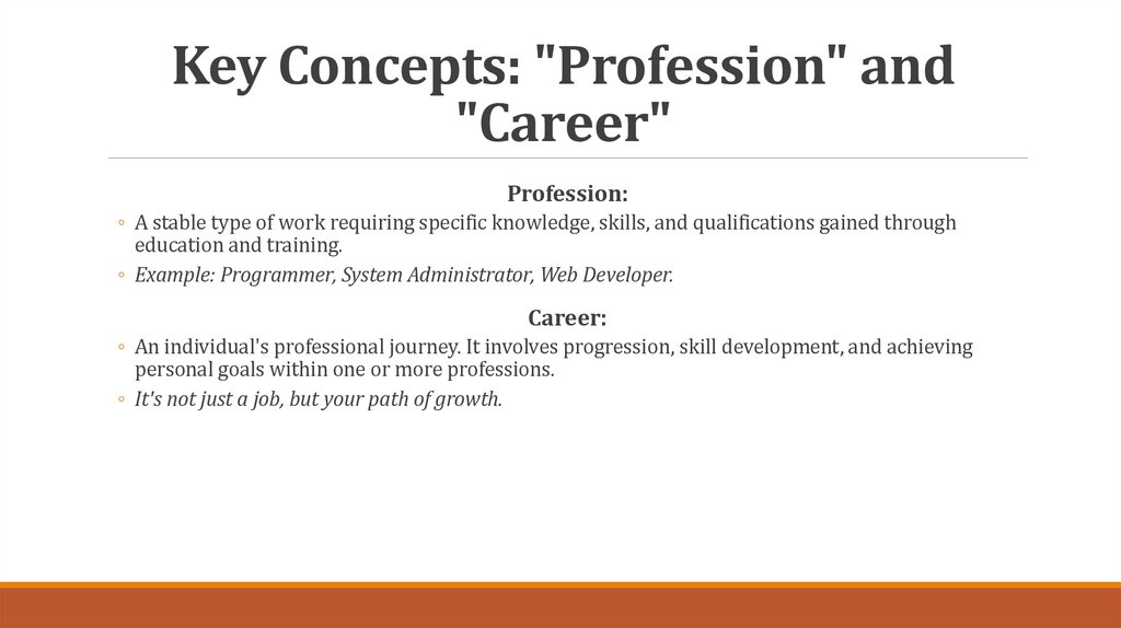 Key Concepts: "Profession" and "Career"