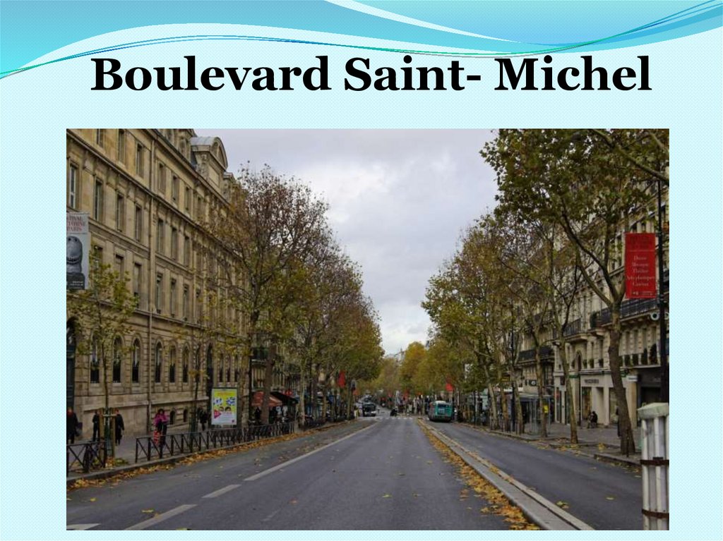 Boulevard Saint- Michel