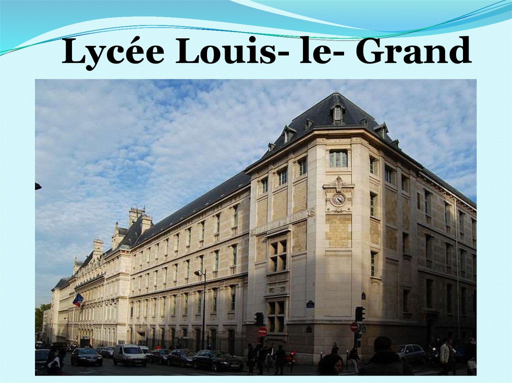 Lycée Louis- le- Grand