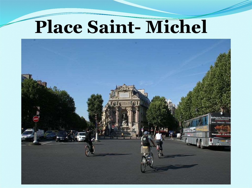 Place Saint- Michel