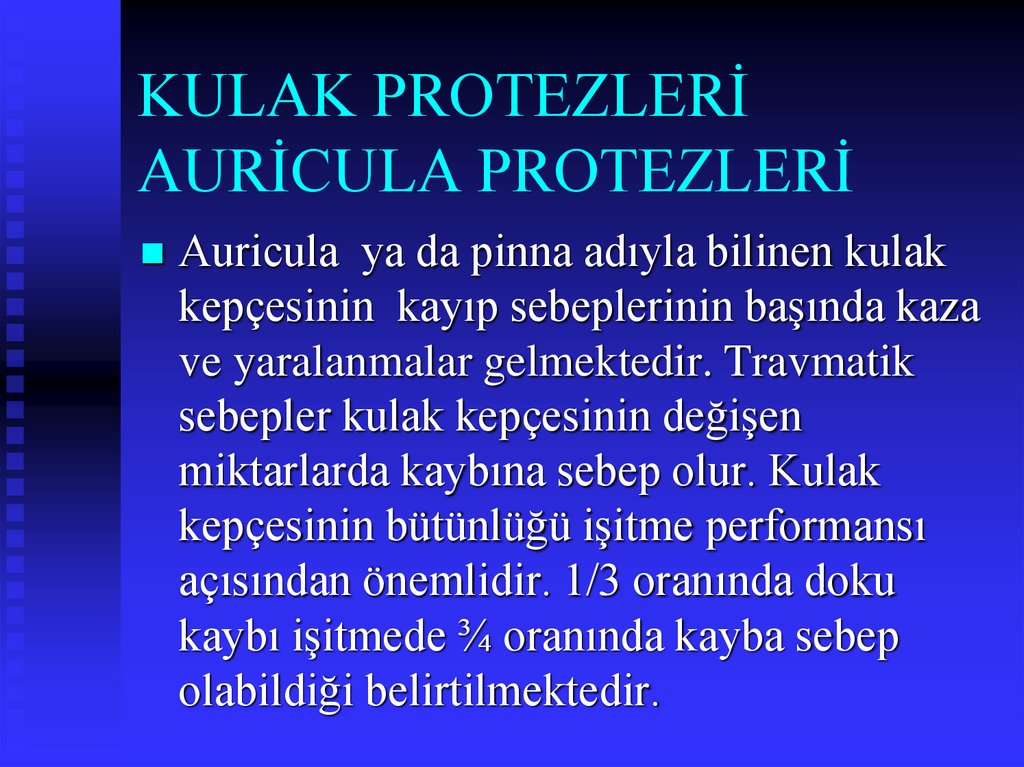 KULAK PROTEZLERİ AURİCULA PROTEZLERİ