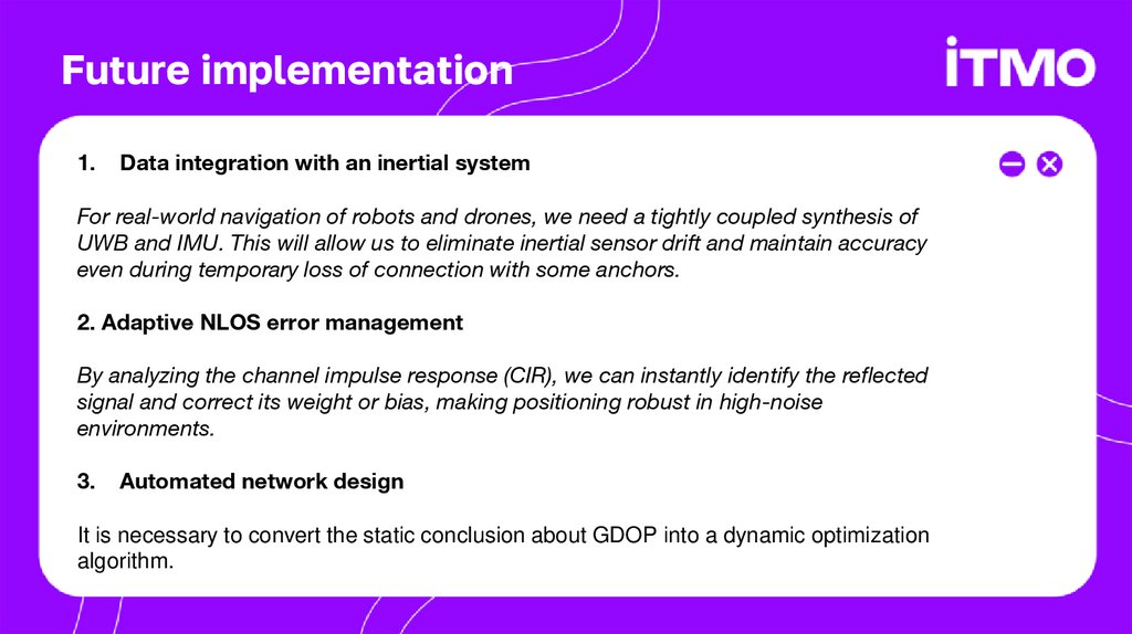 Future implementation