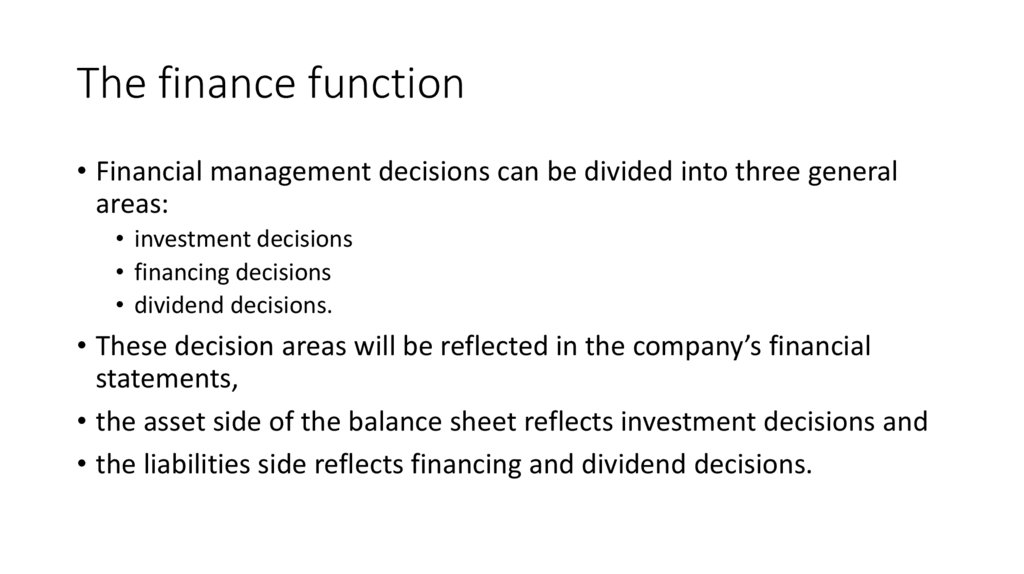 The finance function