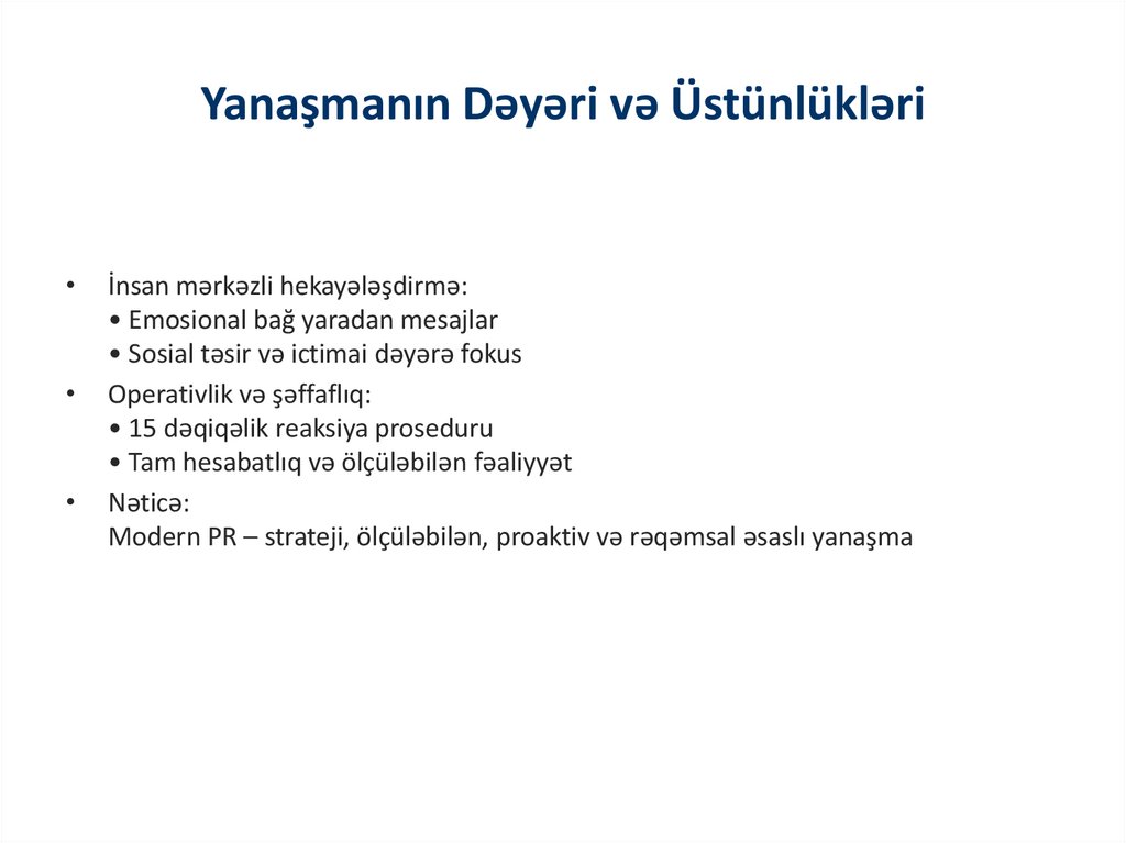 Yanaşmanın Dəyəri və Üstünlükləri