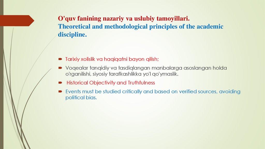 O'quv fanining nazariy va uslubiy tamoyillari. Theoretical and methodological principles of the academic discipline.
