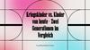 Kriegskinder und. Kinder von heute – Zwei Generationen im Vergleich
