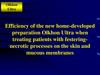 Efficiency of the new Olkhon Ultra preparation in treating festering-necrotic skin and mucosal lesions