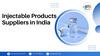 Injectable products suppliers in India. Indian Injectable Pharma Market