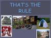That’s the rule