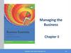 Managing the Business. Chapter 5