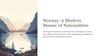Norway: A Modern. Mosaic of Nationalities