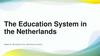 The Education System in the Netherlands