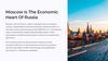 Moscow is the economic