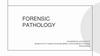 Forensic pathology. Structure
