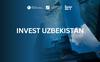 Invest Uzbekistan. Why Uzbekistan?