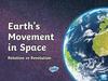 Earth’s Movement