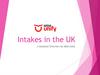 Intakes in the UK