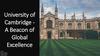 University of Cambridge - A Beacon of Global Excellence