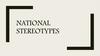 National stereotypes