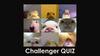 Challenger QUIZ