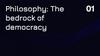 Philosophy: the bedrock of democracy