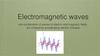 Electromagnetic waves