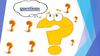 Questions