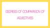 Degrees of comparison of adjectives