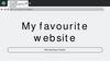My Favourite Website - You Tube