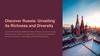 Discover Russia: Unveiling its Richness and Diversity